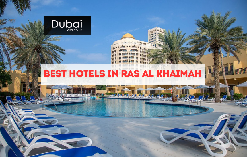 Best Hotels In Ras Al Khaimah: Luxurious Stays For Travelers